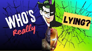 Villains are the Only Ones Telling Us the Truth