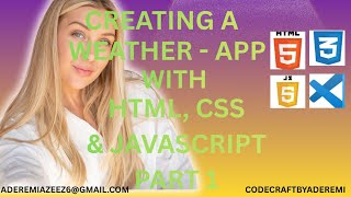 Build a Weather App Using HTML, CSS & JavaScript (with API) - part 1