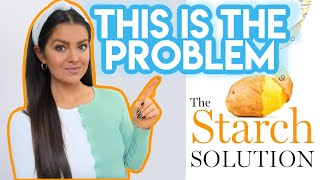 Why You Can't Lose Weight on the Starch Solution