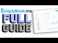 How to Use SimplyBook.me - Beginners Guide On SimplyBook.me 2022