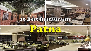 10 Best Restaurants In Patna | पटना का लोकप्रिय रेस्तरां