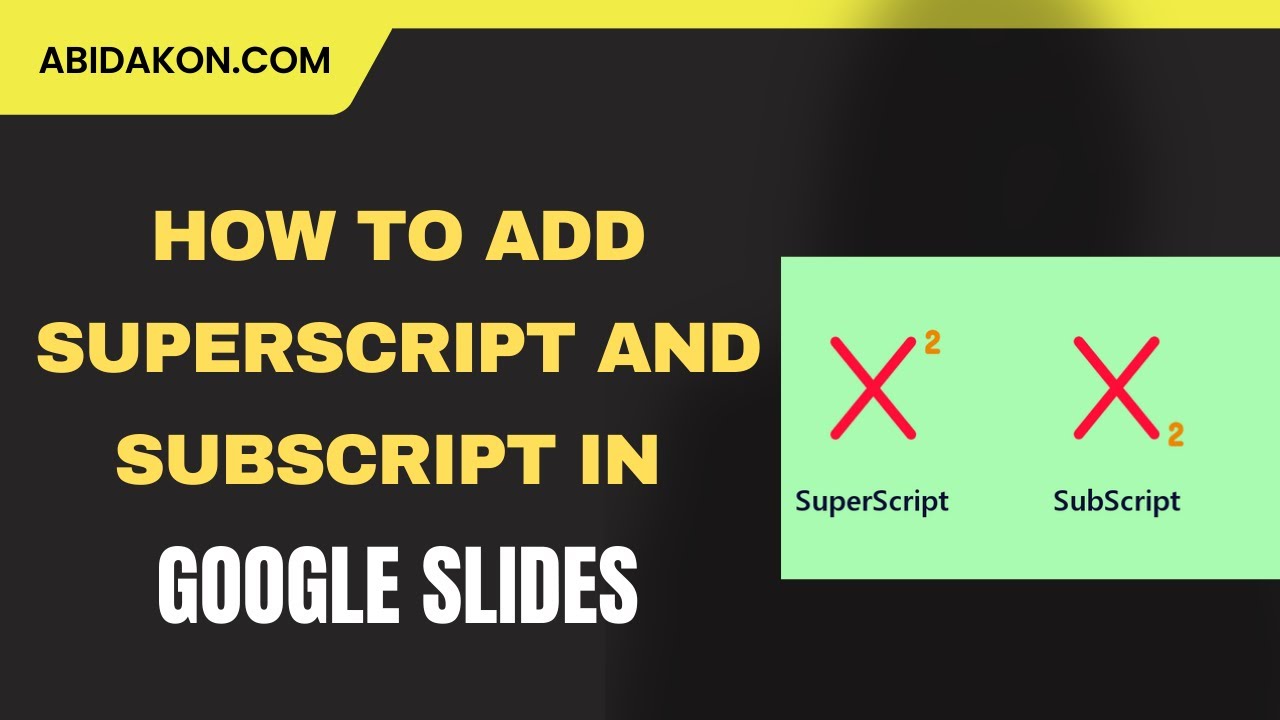 How To Add Superscript And Subscript In Google Slides || Superscript ...