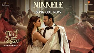 Ninnele Video Song [4k] | Radhe Shyam | Prabhas,Pooja Hegde | Justin Prabhakaran | Krishna K