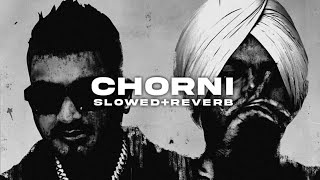 Chorni (Slowed+Reverb) ~Slowed SXM