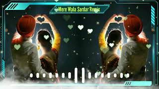 Mere Wala Sardar Remix | Chillout Mix | DJ Nonie | Jugraj Sidhu | Latest Punjabi Song | Ganesh Kadam