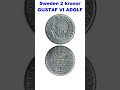 Sweden 2 krona  ||1955||King Gustaf VI Adolf (1950 - 1973)||Silver ||#shorts #new  #trending