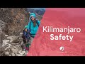 Kilimanjaro safety | Is it safe to climb Kilimanjaro? | Follow Alice