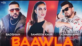 Badshah new song bavla bavla Bollywood Hindi Bawla 🥰
