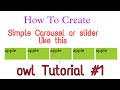 How To Create A Simple Carousel : Owl Carousel Tutorial #1