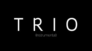 TRIO  experimental  track|metal Instrumental♪√