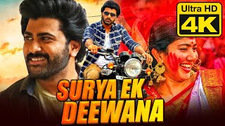 Surya Ek Deewana (4K Ultra HD) - Romantic Superhit Movie l Sharwanand, Sai Pallavi, Priya Raman
