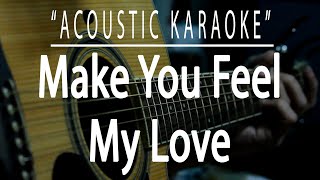 Make you feel my love - Adele (Acoustic karaoke)