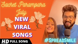 Sachet Parampara New Viral Songs | July Jukebox | Top Songs | Viral Couple | Sachet Parampara Songs