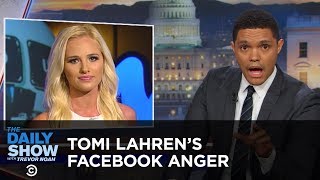 Tomi Lahren's Anger Lights Facebook on Fire: The Daily Show
