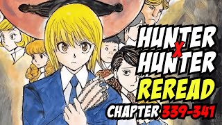 Hunter x Hunter Re Read Chapter 339-341