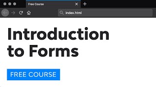 Day 17: Introduction to Forms (30 Days to Learn HTML & CSS)