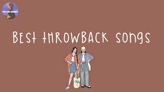 [Playlist] best throwback songs ever 🍊 childhood songs that we all sing along