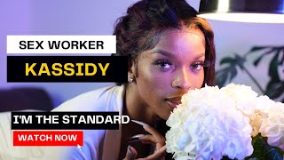 Escort Kassidy I'm a Woman of Standard
