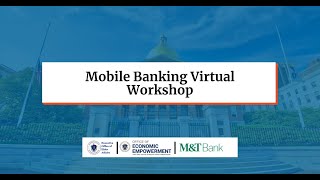 Mobile Banking Virtual Workshop 11.2.22 | Managing Your Money Trainings