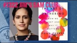 #Jims5amclub 1322 The Art of Gathering by Priya Parker (Published 15 May 2018)