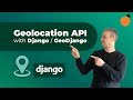 Geolocation API with Django / GeoDjango - Fetching User Locations