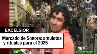 Rituales y amuletos: el Mercado de Sonora se alista para el 2025