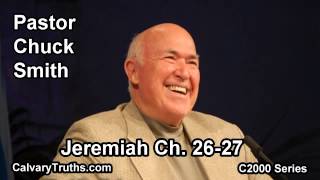 24 Jeremiah 26-27 - Pastor Chuck Smith - C2000 Series