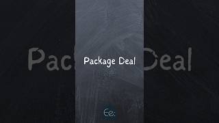 Package Deal 📦 What Does It Mean? English Explained #phrases #expression #meaning #idioms #slang