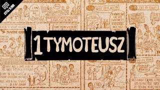 Omówienie: 1 List do Tymoteusza