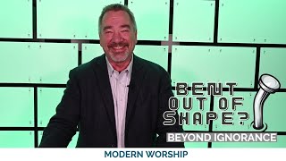 Beyond Ignorance | Modern Worship