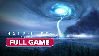 Half-Life 2: Episode Two - Full Game Walkthrough (No Commentary)