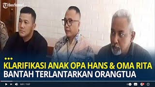 Klarifikasi Aris Anak Pertama Opa Hans \u0026 Oma Rita Bantah Terlantarkan Orangtua, Ekonomi Tak Stabil