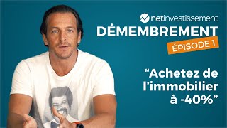 Qu'est-ce que le démembrement de propriété ? tuto Net Academy (EP 1) | Netinvestissement