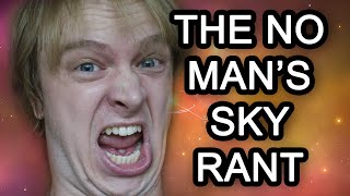 THE NO MAN'S SKY RANT [EPILEPSY WARNING]
