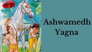 What Is Ashwamedh Yagna? | Horse Sacrifice? | Wisdom of the ancients | kya hota hai ashavmegh yagya?