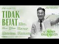 TIDAK BEJAT | Pdt. Yohannes Nahuway, M.Th. | Ibadah Minggu GBI Mawar Saron Jakarta I