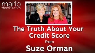 The Truth About Your Credit Score
