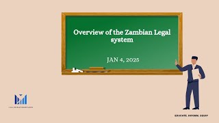 Lesson 1: An overview of the Zambian Legal System