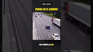 Rueda en el camino puede ocasionar una catástrofe vehicular