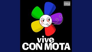 Vive Con Mota (Parodia)