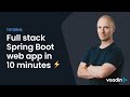 Build a full-stack Spring Boot web app in 10 minutes (tutorial) Vaadin Flow