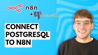 How to Connect PostgreSQL to N8N [2026 Full Guide]