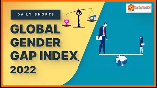 Global Gender Gap Index | General Studies \u0026 Current Affairs for IAS Exam | Vajiram \u0026 Ravi