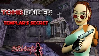 TRLE Templars Secret Full Walkthrough [BOTH PATHS]