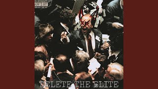 DELETE THE ELITE!
