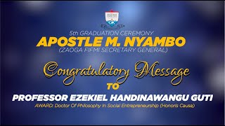 Apostle M. Nyambo Congratulatory Message To Professor Ezekiel Handinawangu Guti