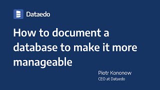 How to document database to make it more manageable