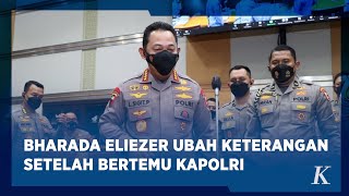 Kapolri Akui Dengarkan Langsung Keterangan Bharada Eliezer