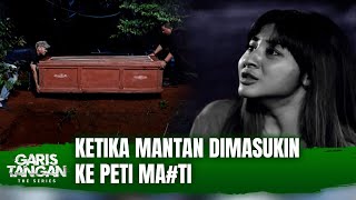 Demi Bukti Hilang, Mantan Nekat Lakuin ini | Garis Tangan The Series ANTV Eps 26 (3/4)