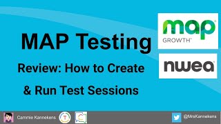 MAP/NWEA Testing- Set up Test Session Review